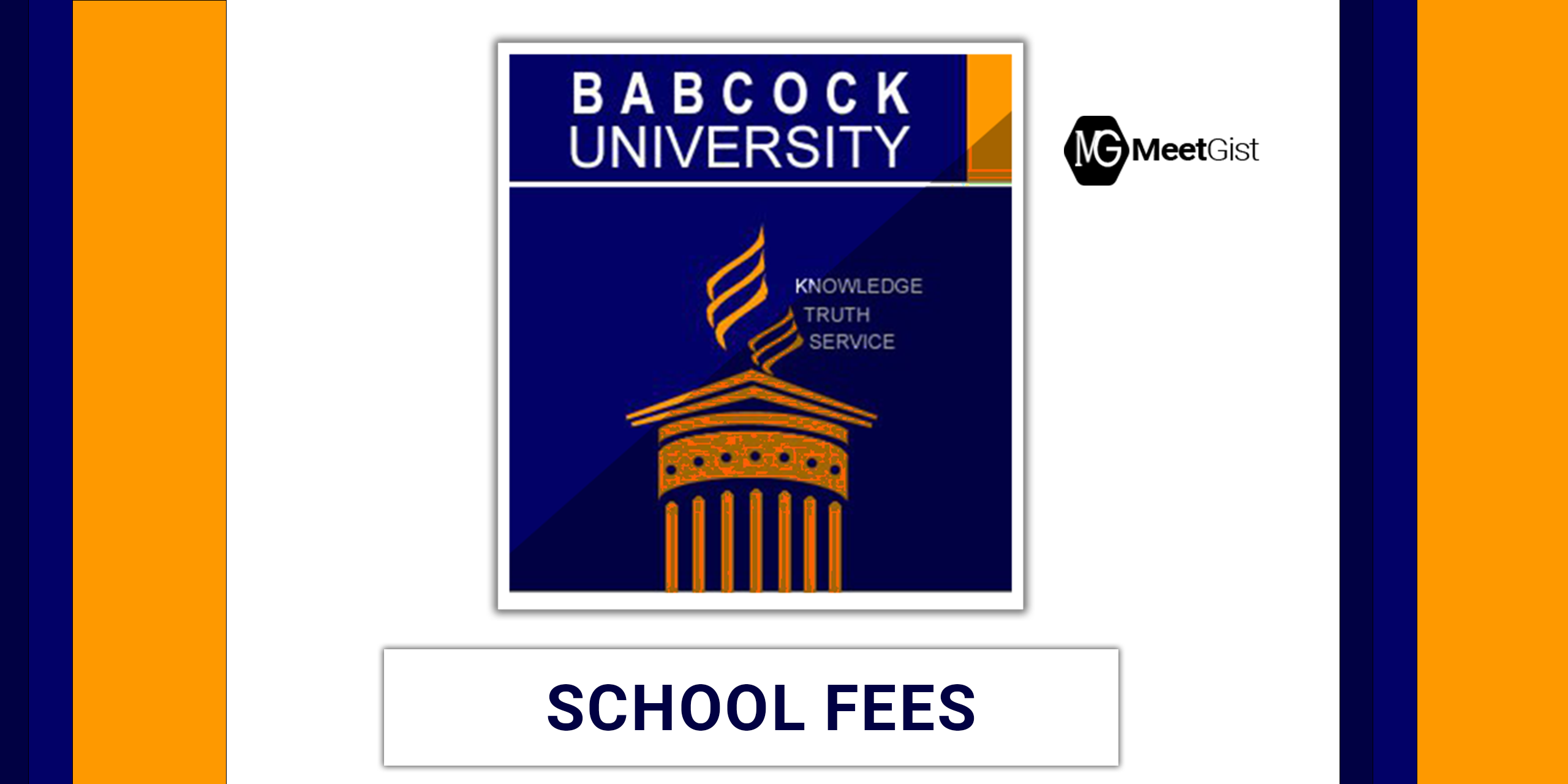 Babcock University School Fees For The 2022/2023 Academic Session