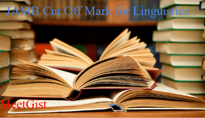 JAMB Cut Off Mark for Linguistics