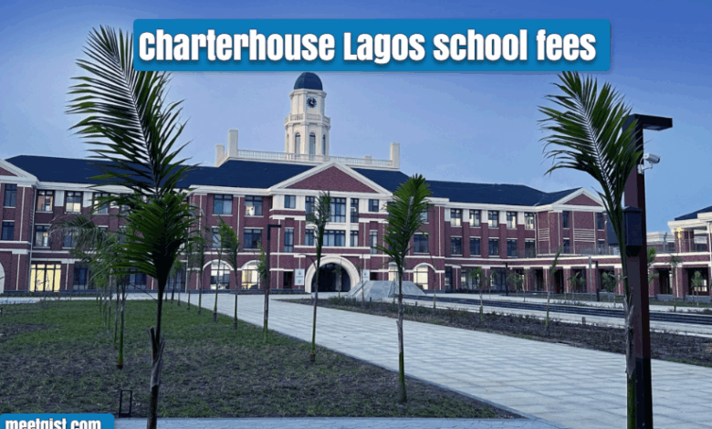 Charterhouse Lagos School Fees