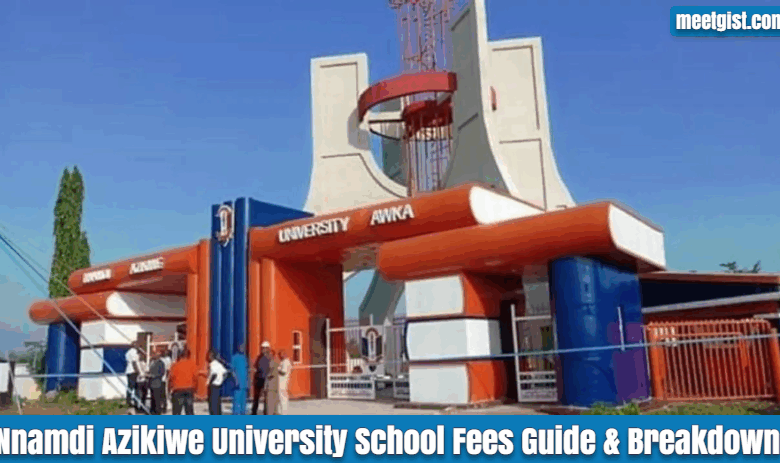 Nnamdi Azikiwe University school fees