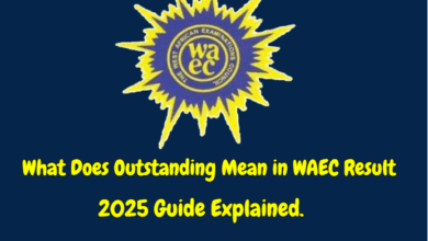 What Does Outstanding Mean in WAEC Result